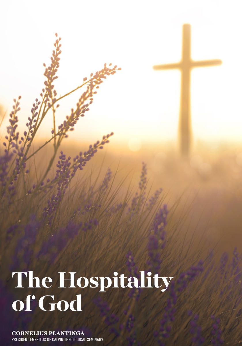 The Hospitality of God - Calvin Theological Seminary