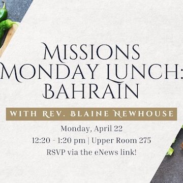 Bahrain Missions Lunch