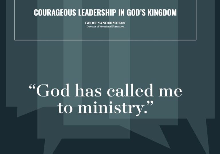 Courageous Leadership In God’s Kingdom 