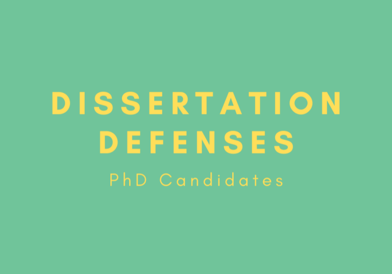 PhD Dissertation Defenses